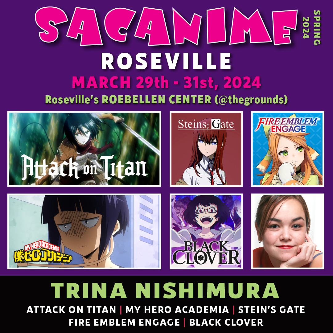 Trina Nishimura will be attending SacAnime Roseville Spring 2024